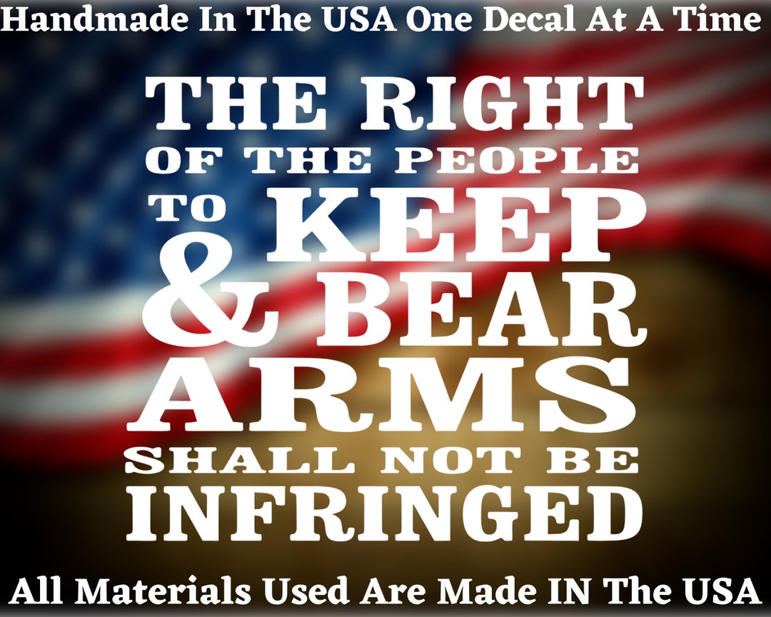 2nd Amendment the Right of the People to Keep & Bear Arms Shall Not Be ...