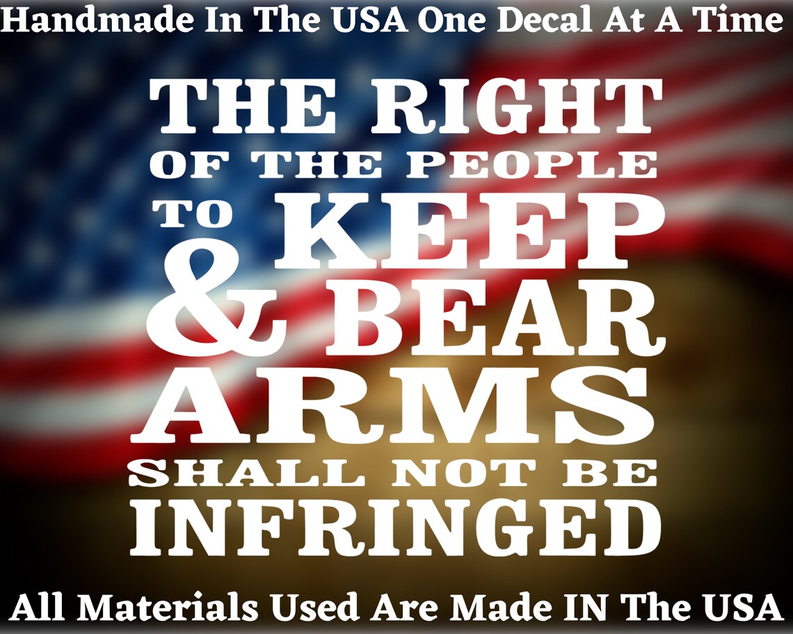 2nd Amendment the Right of the People to Keep & Bear Arms Shall Not Be ...