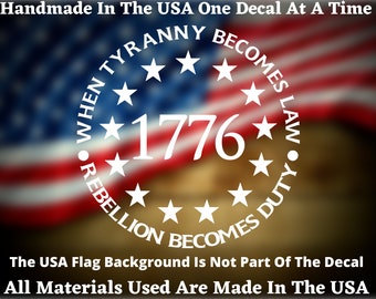 When Tyranny Becomes Law Rebellion Becomes Duty 1776 2nd Amendment Car Truck Bumper Sticker Vinyl Decal USA Seller
