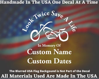 Look Twice Save A Life Custom Dates Memorial Vinyl Decal For  Car Truck Van Window or Bumper Sticker Gift For Biker  Memorial Gift