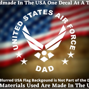 United States Air Force Dad Car Truck Van Window or Bumper Sticker Vinyl Decal USA Seller Made In America