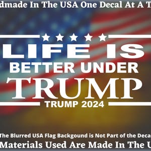 Life Is Better Under Trump Vinyl Decal - Home Laptop Computer Truck Car Bumper Sticker Decal USA Seller MAGA Sticker