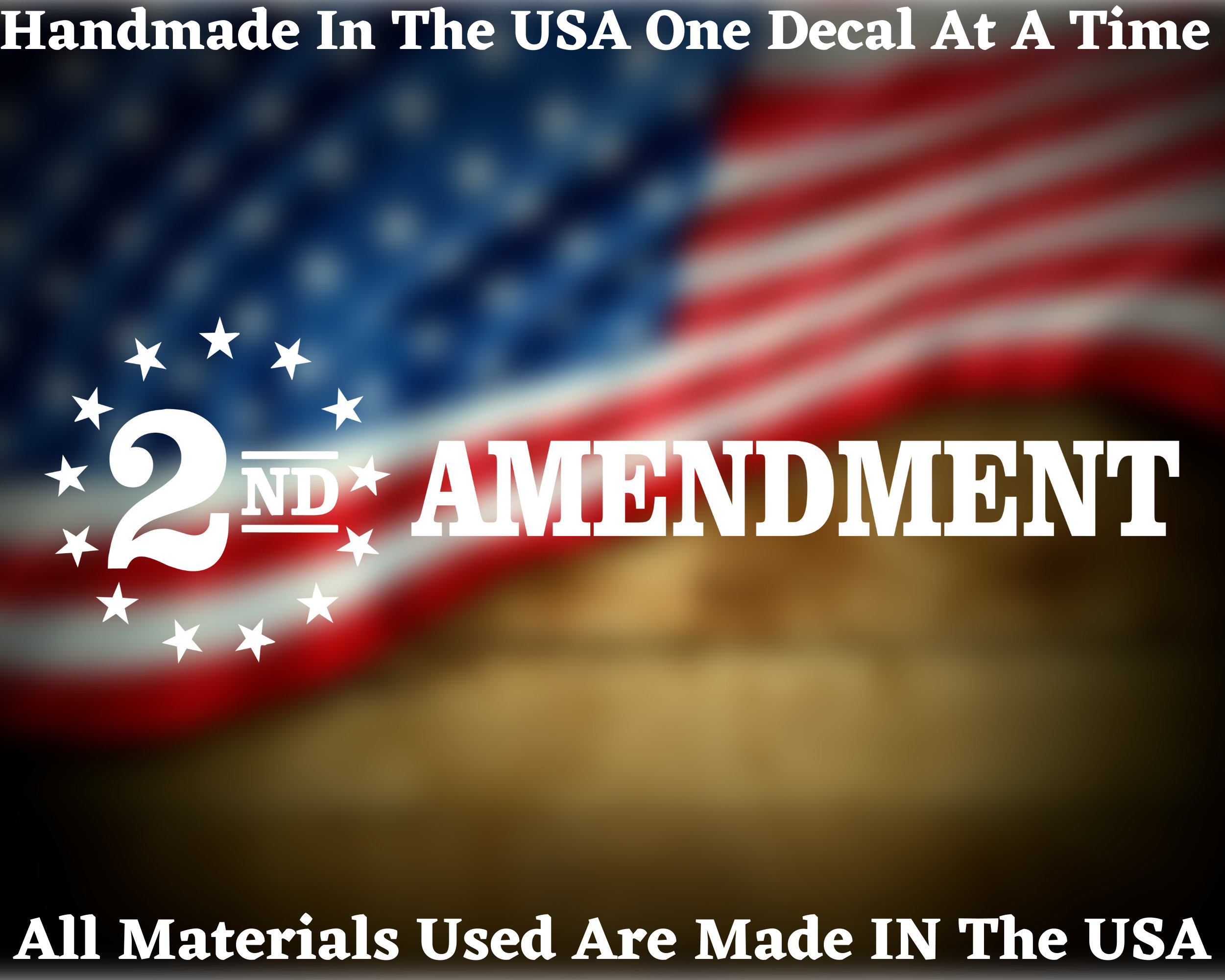 2nd Amendment Betsy Ross Die Cut Decal Car Truck Van Window or Bumper ...