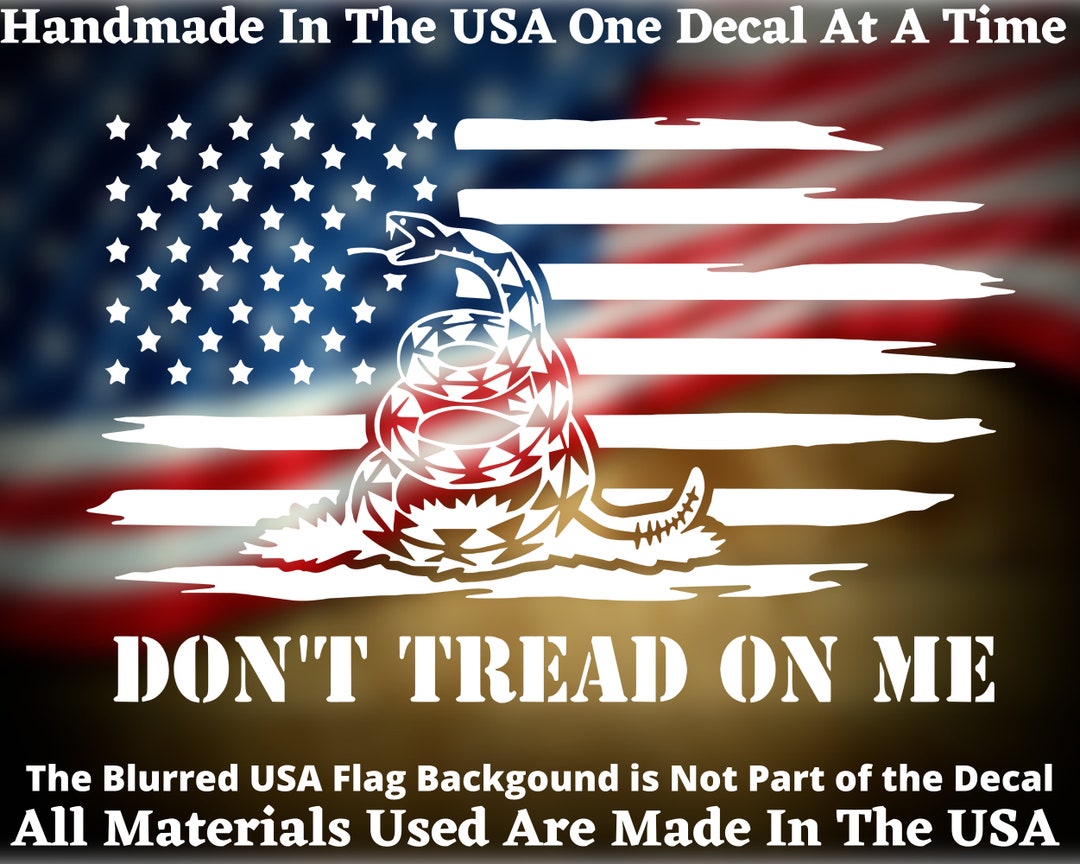 Distressed American Flag Don't Tread on Me Gadsden Snake Vinyl Decal ...