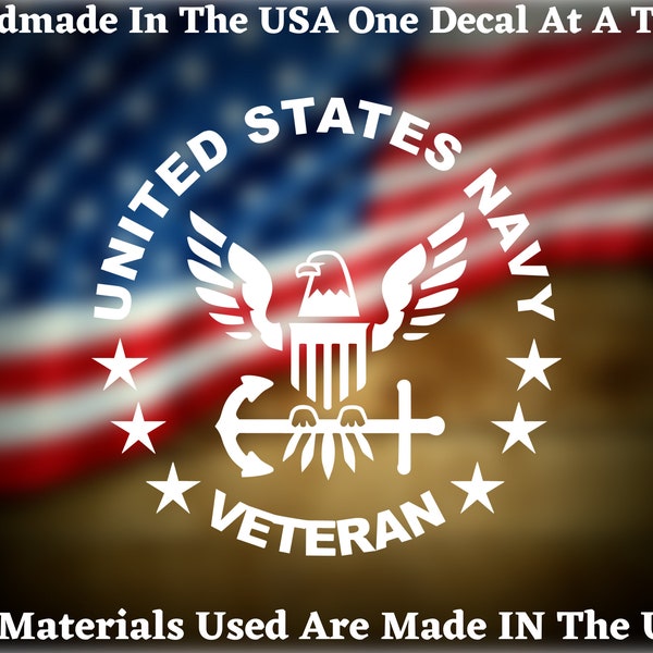 United States Navy Veteran Car Truck Van Window or Bumper Sticker Vinyl Decal USA Seller Made In America