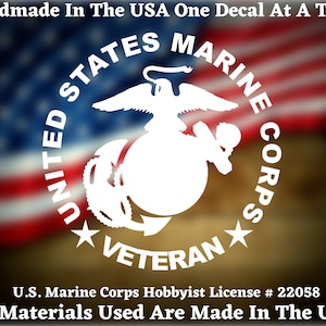 US Marine Corps Veteran Vinyl Decal For Car Truck Van Window or Bumper Sticker Hand Made In The USA