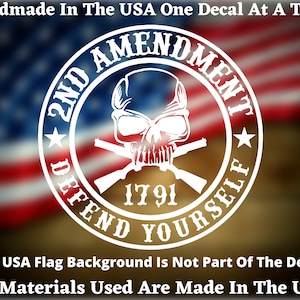 2nd Amendment Defend Yourself 1791 Skull Decal For Car Truck Van Window or Bumper Sticker Vinyl Decal USA Seller Made In America