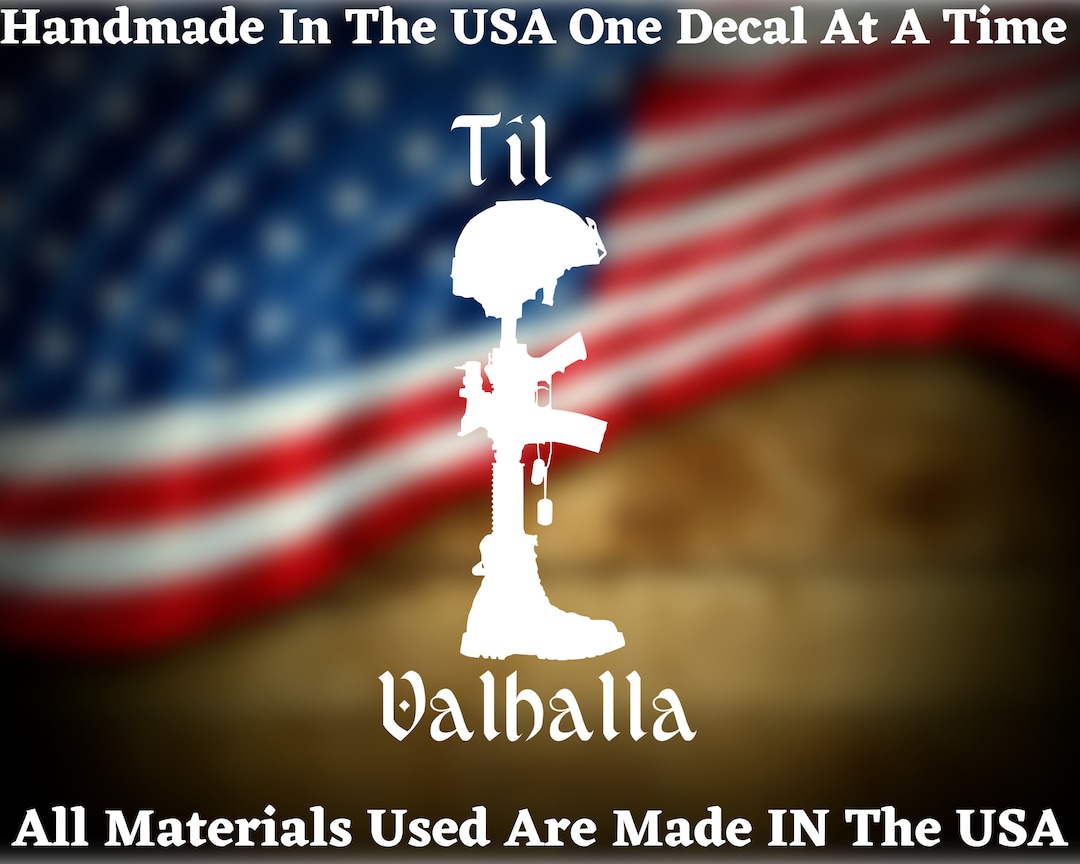 Til Valhalla Project Sticker Til Valhalla Cross Decal: Fallen Soldier Memorial Sticker for Vehicles ...