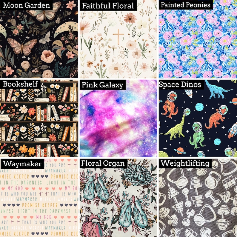 K&ouml;nnte beinhalten: Ein Raster aus neun Stoffmustern mit Moon Garden mit Schmetterlingen, Faithful Floral mit einem Kreuz, Painted Peonies, Bookshelf, Pink Galaxy, Space Dinos, Waymaker mit Text, Floral Organ mit anatomischen Organen und Weightlifting.