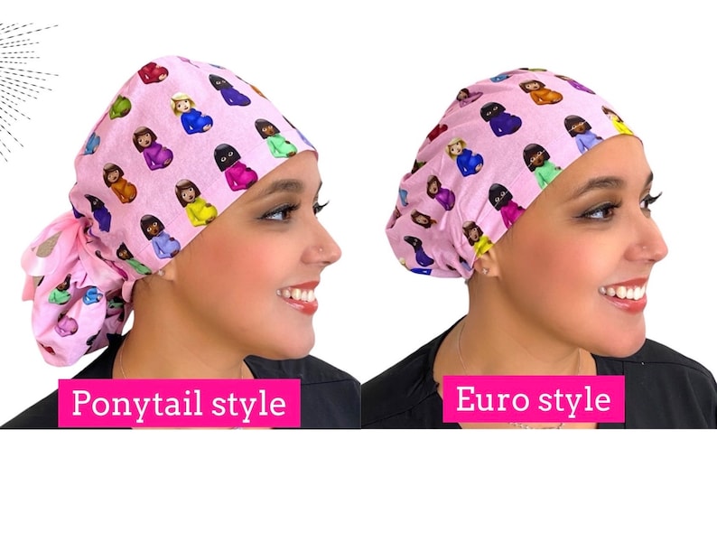 May include: Two pink scrub caps, one ponytail style and one Euro style, are shown. Both caps feature a repeating pattern of pregnant women in various skin tones and colorful outfits. The text "Ponytail style" and "Euro style" are displayed.