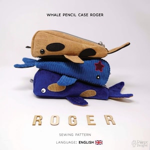 INSTRUCCIONES EN INGLÉS Estuche para lápices de ballena Roger