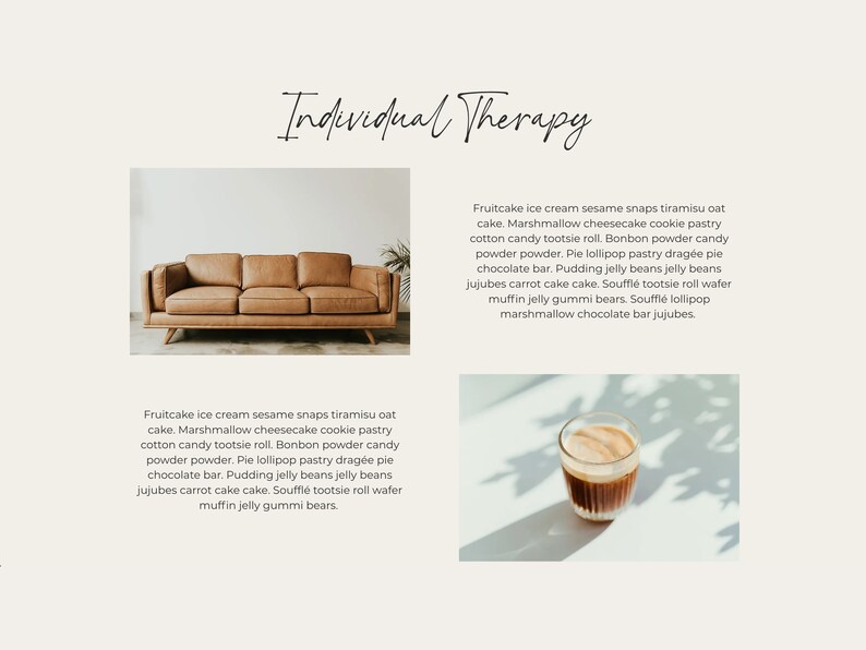 May include: An image with the text "Individual Therapy" in a script font. The image includes a brown leather sofa and a glass of coffee with foam. The image also contains a list of food items.