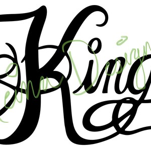 King and Queen SVG File, Cursive Letters, Cricut, Silhouette, Digital Download