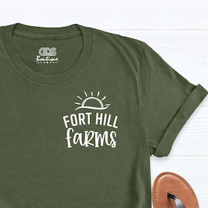 Farm Shirt, Farmer Shirt, Farm Lover Gift, Fort Hill Farms T Shirt, Farmhouse Tee, Nature Life Shirt, Organic Life Shirt, Farming Shirt