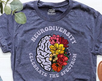 Autism Awareness Shirt, Neurodiversity Shirt, Celebrate The Spectrum Shirt, Autism Support Shirt, ADHD Shirt, Inclusion Shirt, Mental Health