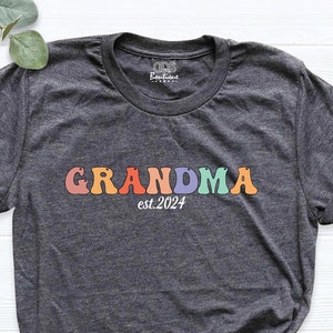 Grandma Est 2024 Shirt, Grandma To Be Tshirt, Grandmother Shirts, New Grandma Shirt, Custom Grandma Established, Mother&#39;s Day Grandma Gift