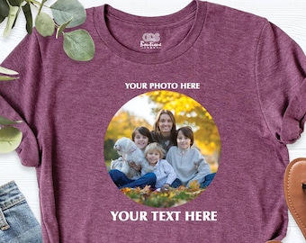 Custom Photo Shirt, T-Shirt Photo, Photo Shirt, Custom Picture Shirt, Personalization Tee, Customized Tshirt, Photo On Shirt, Gift For Mom