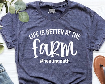 Farm Shirt, Farmer Shirt, Life Is Better On The Farm, Summer Camp Shirt Shirt, Outdoor T-Shirt, Hobby Shirt, Life Shirt, Custom Farm Shirt