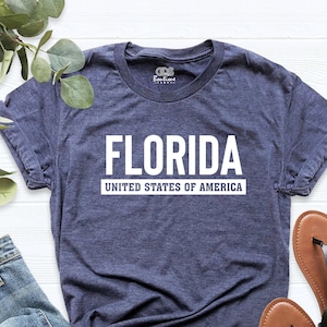 Florida Shirt, United States of America, Florida State Shirt, Moving to Florida Outfits, Florida Souvenir, Florida Home State T-Shirt