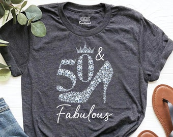 50th birthday shirt, 50th birthday tees for women, 50 & fabulous birthday party shirts, 50th birthday shirts for women, 50th bday shirts
