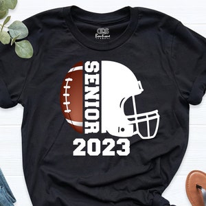 2023 Senior Shirt Senior T-shirt 2023 Football Senior Shirt - Etsy