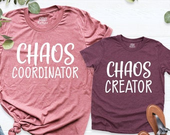 Mommy and Me Shirts, Chaos Coordinator Shirt, Chaos Creator, Funny Mommy and Me Outfits, Mom Matching Shirts, Mother Son and Daughter Tees