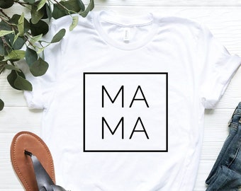 Mama Shirt, Mom Shirt, Shirt for Mommy, Mothers Day Shirt, Mom Life Shirt, Mama Shirts, Mama T-Shirt, Shirt for Mom, Women's Shirt