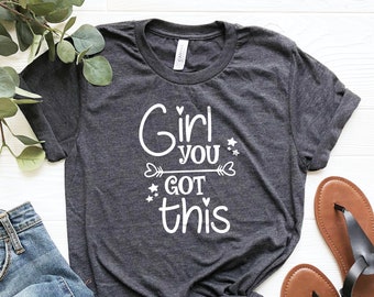 You got this t shirt Clearance