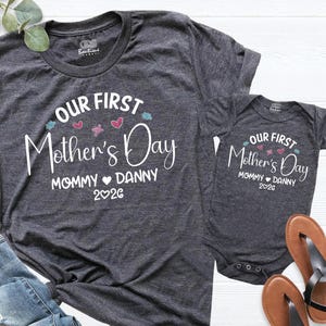 our first mothers day shirt, first mothers day tees, mothers day shirt, first mothers day tees from baby, 1st mothers day shirt, mom and me