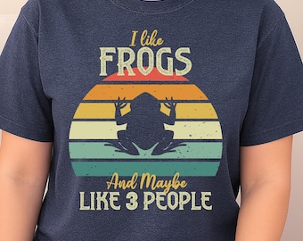 Funny Frog Shirt, I Like Frogs And Maybe Like 3 People Tee, Women Retro Frog Lover Gift, Cute Amphibian T-Shirt, Animal Humor Graphic Tee