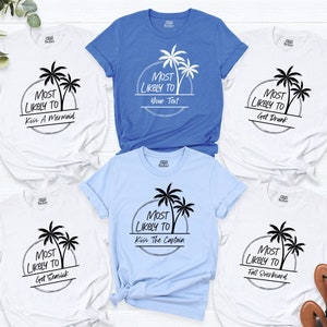 Most Likely To Summer Shirt, Most Likely To Vacation Shirt, Matching Family Trip Tee Shirt, Beach Party Shirts, Custom Family Travel Shirt
