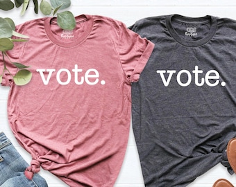 Vote 2020 Election Shirt, Voter T-Shirt, Voting Tee, Politics Shirt