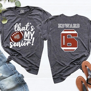 Personalized Senior 2024 Football Mom Shirt, Custom Football Team Tee, Senior Class of 2024 Shirt, Football Support Shirt, Name Number Tees