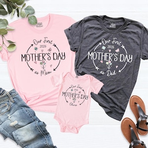 Personalized First Mothers Day Shirt, Mom Dad Baby Moms Day Matching Shirt Mommy New Born Baby Outfit Our First Mothers Day As Family Shirts