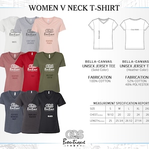 May include: A size chart for women's v-neck t-shirts. The chart shows different colors of t-shirts, including white, light grey heather, heather peach, heather mauve, red, military green, heather midnight navy, dark grey heather, and black. The chart also includes measurements for chest and length in inches for sizes S, M, L, XL, and 2XL.