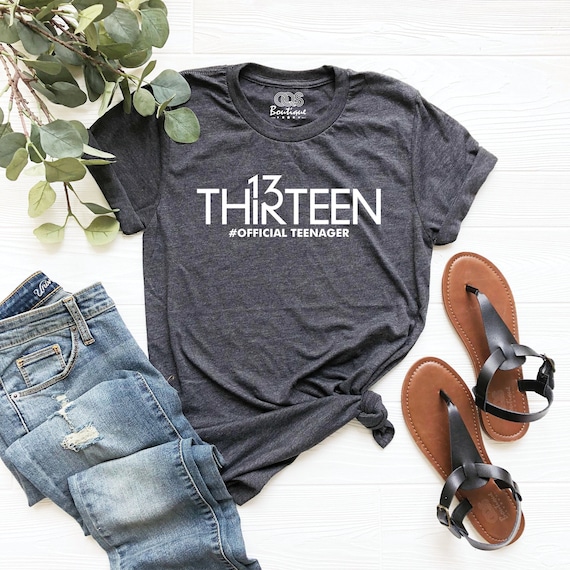 13th Birthday Shirt, Official Teenager Shirt, Thirteen Year Old Shirt, Teen Birthday Shirt, 13 Years Birthday T-Shirt