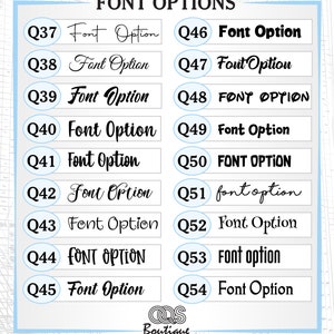 May include: A chart with 10 font options labelled Q37 through Q54. Each font option is displayed in a different style. The chart is titled "FONT OPTIONS".