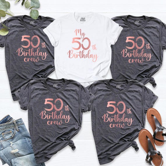 50th Birthday Shirt Birthday Crew Matching Shirts My 50th Birthday Party Tee, Women 50 Birthday Tshirt, Custom Birthday Group Outfits