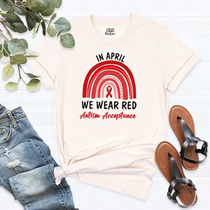 Autism Awareness Shirt Autism Acceptance Shirts In April We Wear Red Autism Support Shirt Autism Red Rainbow Shirt Sped Teacher Autism shirt image 9