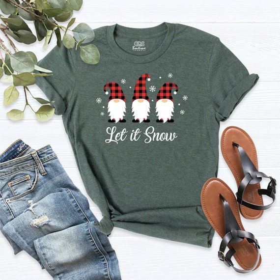 Let it snow gnome Gnome Shirt Snow shirt Christmas shirts Winter Shirts