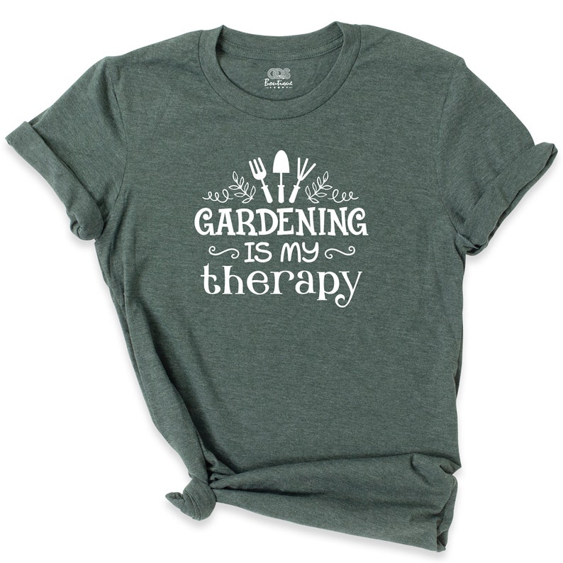 Gardening Is My Therapy Shirt, Gardening Shirt, Plant Lover Shirt, Gardener Gift, Therapy Shirt, Garden Tee, Quarantine Hobby Shirt image 9