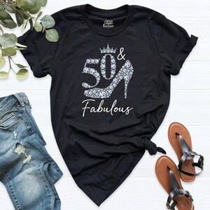 50th birthday shirt, 50th birthday tees for women, 50 & fabulous birthday party shirts, 50th birthday shirts for women, 50th bday shirts Bild 8