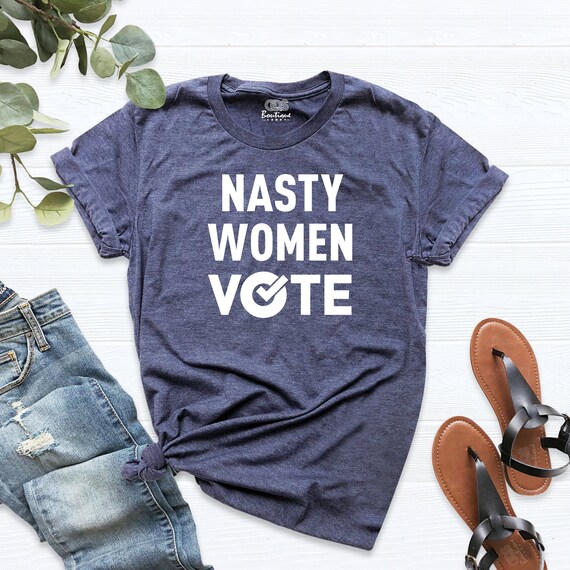 Nasty Women Vote 2020 Shirt, Nasty T-Shirt, Women&#39;s Rights Shirt, Kamala Harris Shirt, Biden Harris, Joe Biden, Feminist, Byedon, Political
