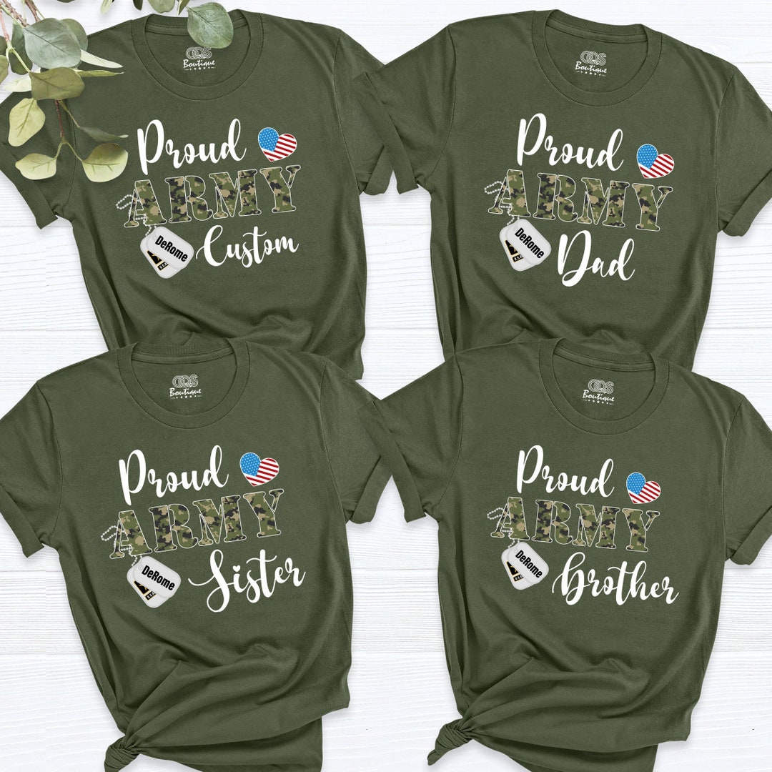 Proud Army Family Shirts, Cool USA Army Dad Custom T-shirt, Custom Army ...