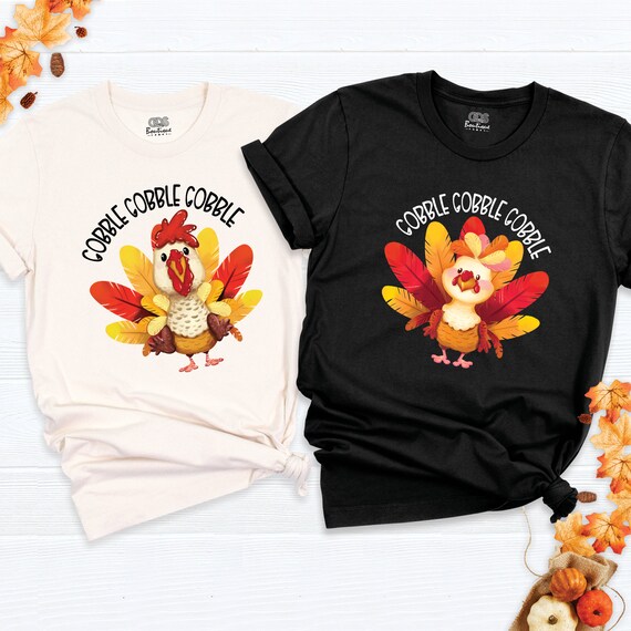 Gobble Gobble Cool Thanksgiving And Turkey Day T-Shirt Gobble Gobble Cool Thanksgiving And Turkey Day T-Shirt