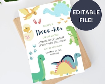 May include: A printable dinosaur birthday party invitation with a white background and colorful dinosaurs. The text reads "There's a Three-Rex on the Loose! Join us to celebrate Levi's Third Birthday! July 18 at 3:00 PM 123 Main St. SLC, UT 55555".