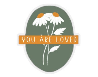 You Are Loved Floral Sticker