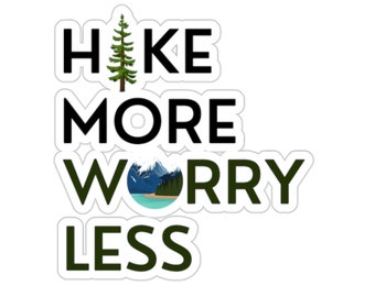 Hike More Worry Less Sticker