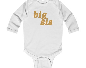 Big Sis Infant Long Sleeve Bodysuit