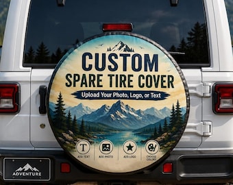 May include: A white spare tire cover mounted on the back of a white vehicle. The cover features a mountain and lake landscape illustration with the text CUSTOM SPARE TIRE COVER, Upload Your Photo, Logo, or Text, and icons for ADD TEXT, ADD PHOTO, ADD LOGO, and CHOOSE COLORS.